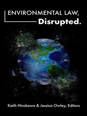 cover image of Environmental Law, Disrupted.